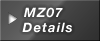 MZ07 Details